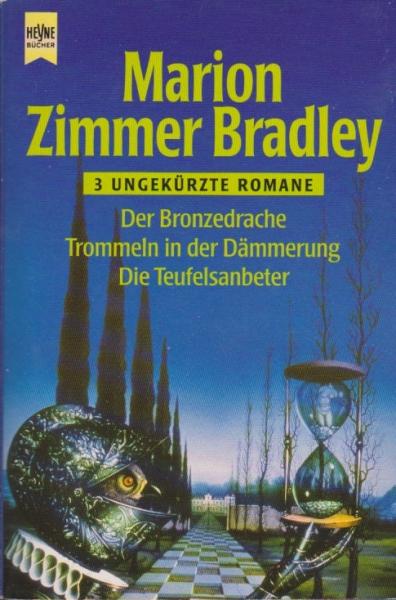 Der Bronzedrache : 3 Romane in einem Band.