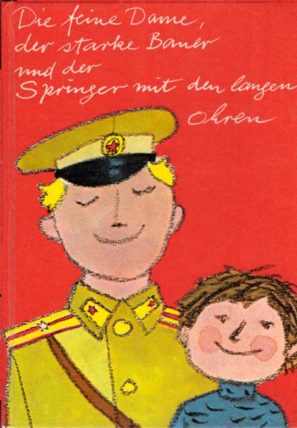 Die feine Dame, der starke Bauer und der Springer mit den langen Ohren : Geschichten.
