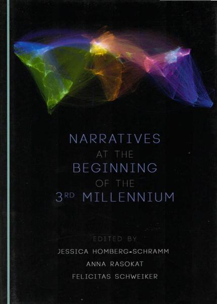 Narratives at the beginning of the 3rd millennium