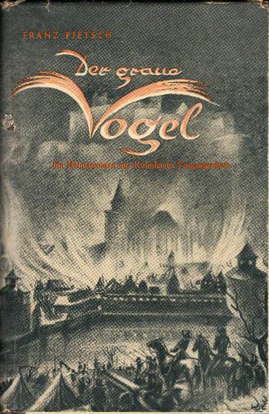 Der graue Vogel : Ein Heimatroman aus Kulmbuchs Vergangenheit.