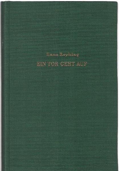 Ein Tor geht auf : Die Geschichte e. Jugend.