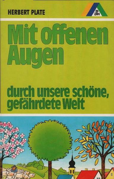 Mit offenen Augen durch unsere schöne, gefährdete Welt.