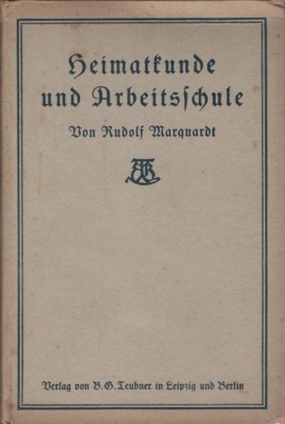 Heimatkunde und Arbeitsschule.