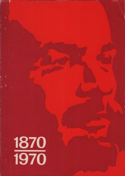 Prinzipien der Einheit von Sozialismus, Wissenschaft und Bildung. Materialien der Zentralen Wissenschaftlichen Konferenz der Martin-Luther-Universität Halle-Wittenberg vom 29. April 1970 zum 100. Geburtstag W. I. Lenins..
