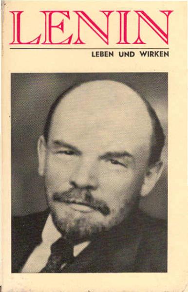 Wladimir Iljitsch Lenin : Leben u. Wirken.