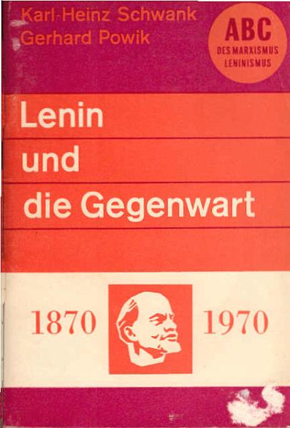 Lenin und die Gegenwart.