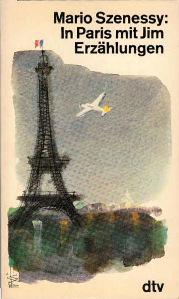 In Paris mit Jim : Erzählungen.