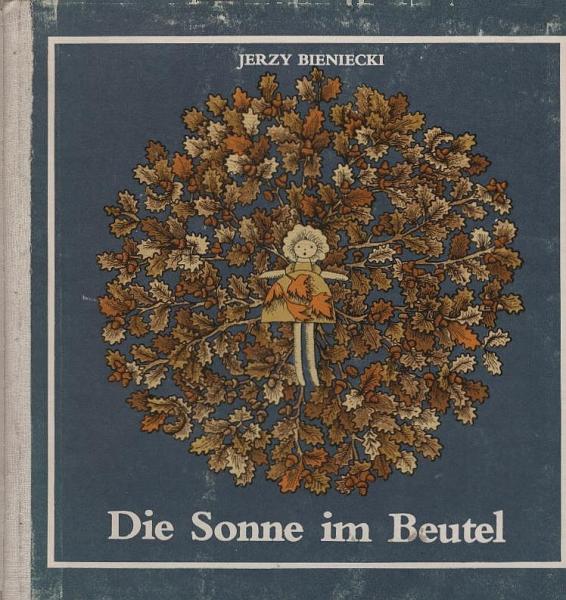 Die Sonne im Beutel.