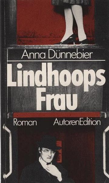 Lindhoops Frau : Roman.