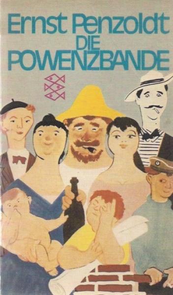 Die Powenzbande : Zoologie e. Familie; Ausg. letzter Hand unter Zugrundelegung d. neuesten Forschungsergebnisse u. d. nachgelassenen Dokumente mit e. Geleitw. d. Altbürgermeisters d. Stadt Mössel Dr. h. c. Max Dattel gemeinverständl. dargest.