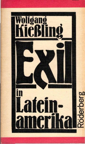 Exil in Lateinamerika.