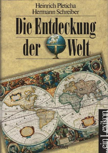 Die Entdeckung der Welt : ... ein Lexikon.