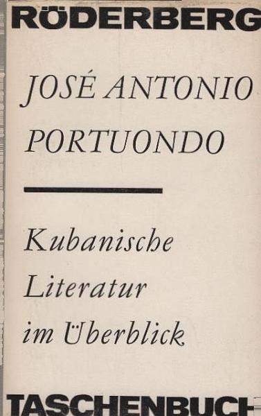 Kubanische Literatur im Überblick : [aus d. Span.].