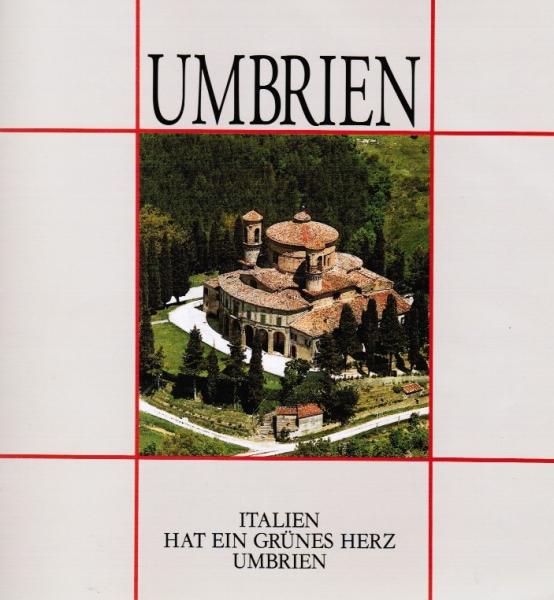 Italien hat ein grünes Herz, Umbrien.