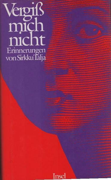 Vergiss mich nicht : Erinnerungen.