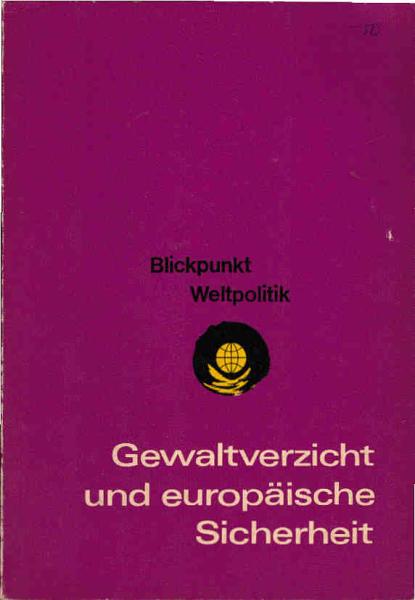 Gewaltverzicht und europäische Sicherheit.