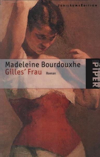 Gilles' Frau : Roman.