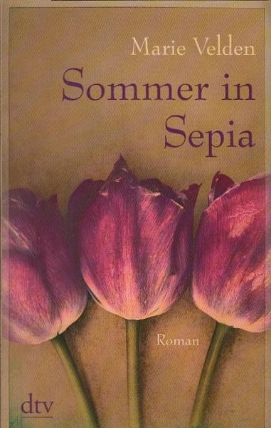 Sommer in Sepia : Roman.