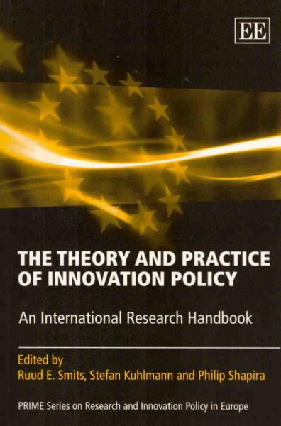 The theory and practice of innovation policy : an international research handbook