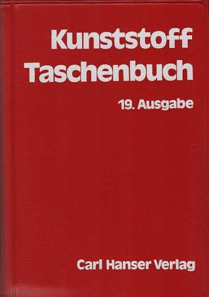 Kunststoff-Taschenbuch : mit 101 Taf.