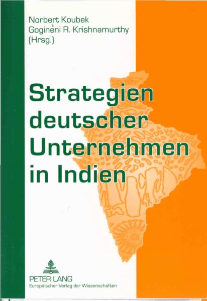 Strategien deutscher Unternehmen in Indien.