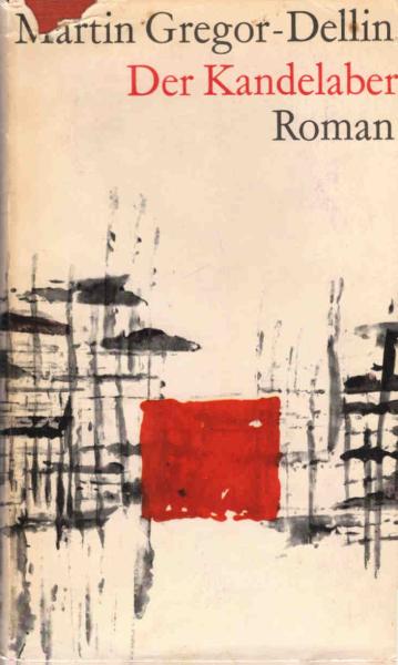 Der Kandelaber : Roman.