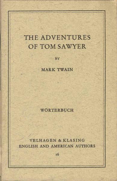 Wörterbuch zu Mark Twain The Adventures of Tom Sawyer.