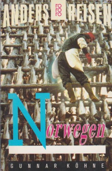 Norwegen : ein Reisebuch in den Alltag.