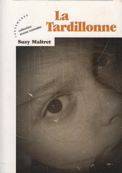 La Tardillonne