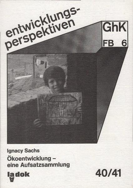 Ökoentwicklung : eine Aufsatzsammlung.