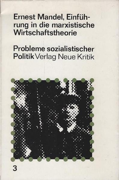 Einführung in die marxistische Wirtschaftstheorie.