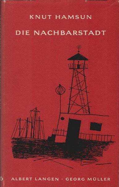 Die Nachbarstadt.
