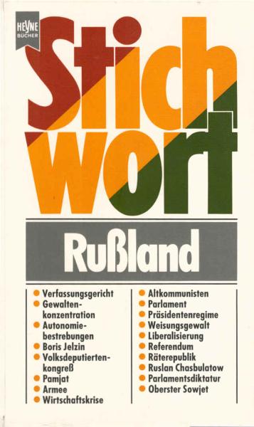 Stichwort Russland.