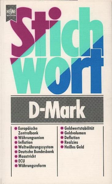 Stichwort: D-Mark.