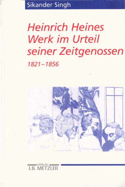 Heinrich Heines Werk im Urteil seiner Zeitgenossen; Teil: Bd. 13., Kommentar 1821 bis 1856 und Register.