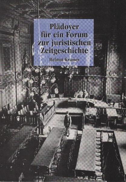 Plädoyer für ein Forum zur juristischen Zeitgeschichte.