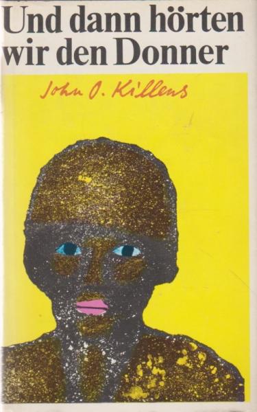 Und dann hörten wir den Donner : Roman.