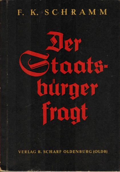 Der Staatsbürger fragt : Lexikon f.d. Staatsbürger. Mit d. vollst. Text d. Grundgesetzes.
