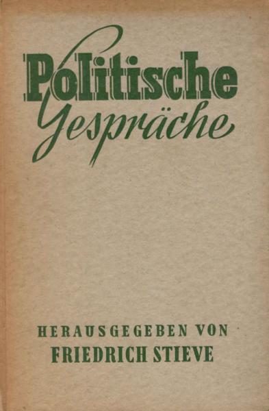 Politische Gespräche.