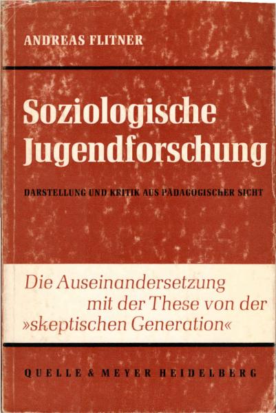 Soziologische Jugendforschung : Darstellung u. Kritik aus pädagog. Sicht.