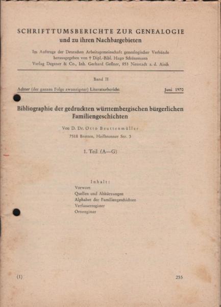 Schrifttumsberichte zur Genealogie und zu ihren Nachbargebieten. Band 2: 8. Literaturbericht, Juni 1970