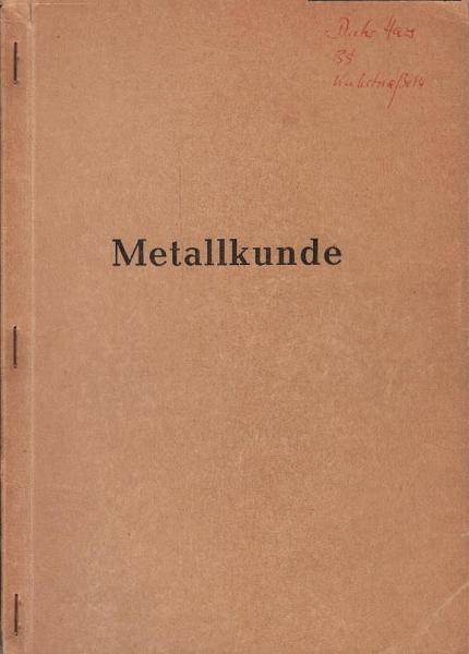 Metallkunde.