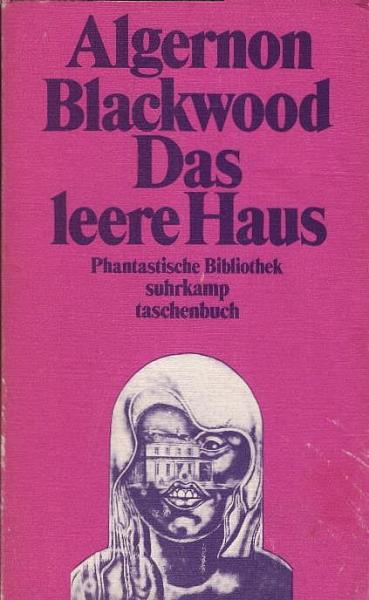 Das leere Haus : Phantast. Geschichten.