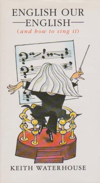 English Our English: And How to Sing it