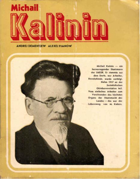Michail Kalinin. Zum 100. Geburtstag.
