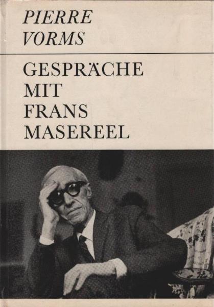Gespräche mit Frans Masereel.
