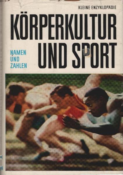 Körperkultur und Sport : Namen u. Zahlen.
