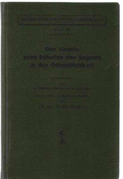 Das Gesetz zum Schutze der Jugend in der Öffentlichkeit : Kommentar