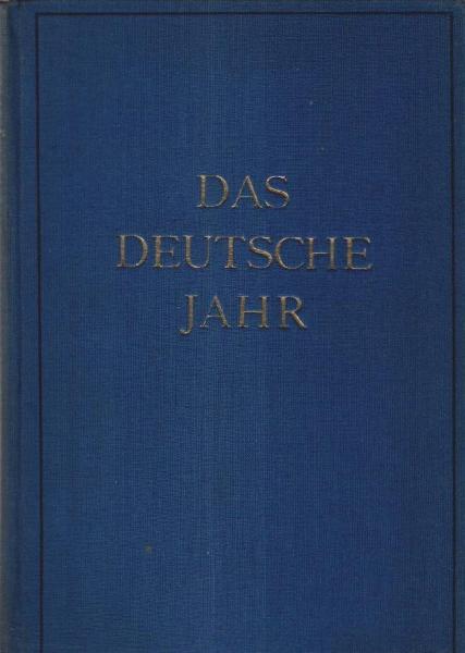 Das deutsche Jahr : Arbeitspläne f. d. Evangelische Jungmännerwerk
