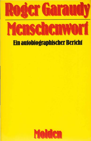 Menschenwort : e. autobiograph. Bericht.